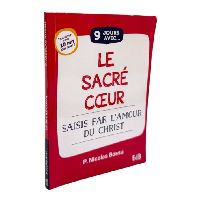 9 jours avec "Le sacré coeur " (the sacred heart)